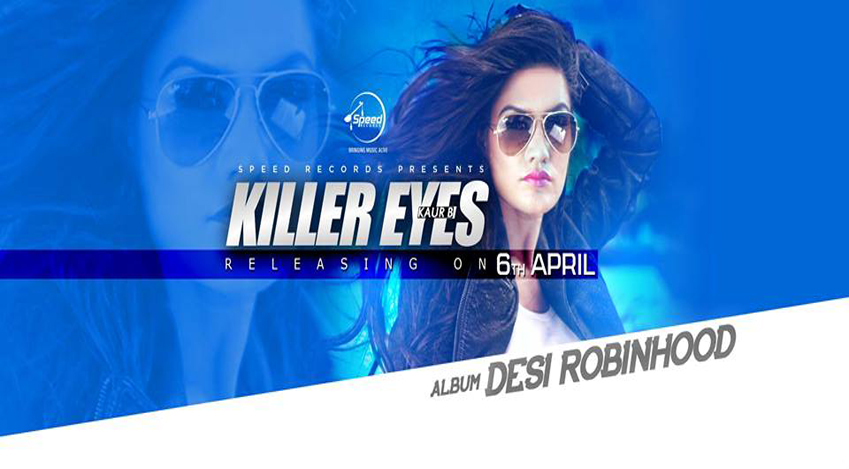 Killer Eyes Kaur B