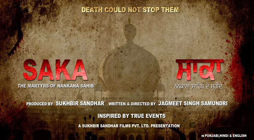 Saka - the Martyrs of Nankana Sahib Motion Poster