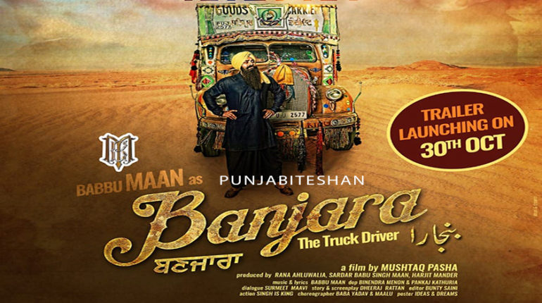 Banjara The Truck Driver Babbu Maan Movie