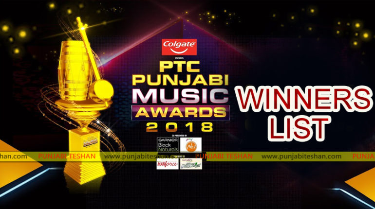 PTC PUNJBAI MUSIC AWARDS 2018 winners List
