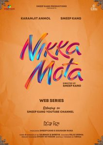 Nikka Mota Web Series