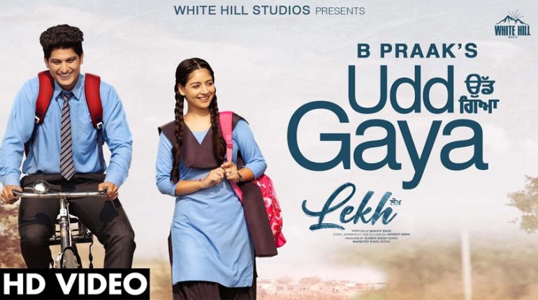 Udd Gaya Song From Lekh B praak Jaani