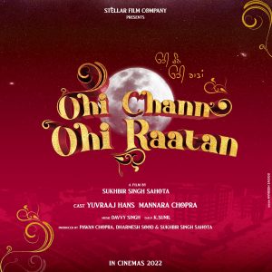 Ohi Chann Ohi Raatan Punjabi Movie