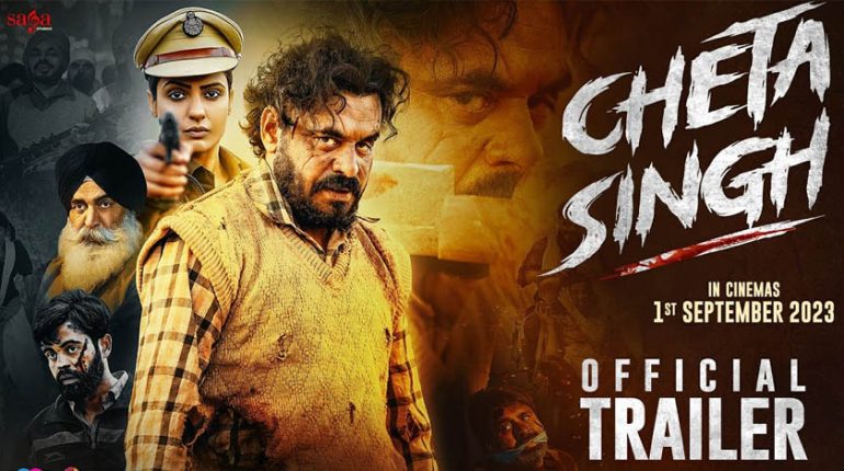 Cheta Singh Trailer Review